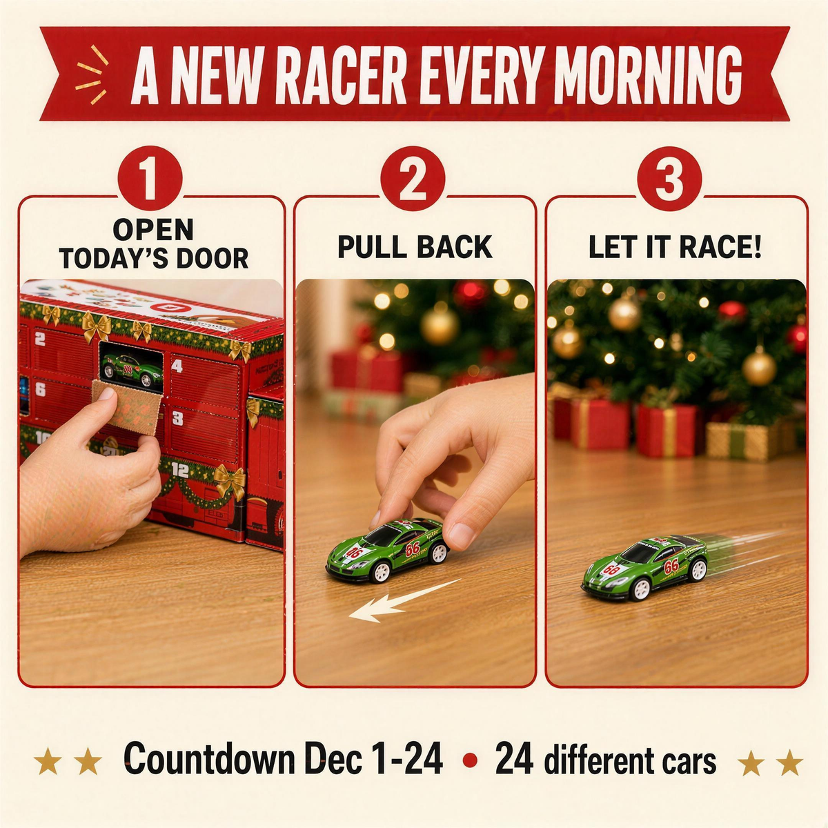 How it works: open today's door, pull back, let it race
